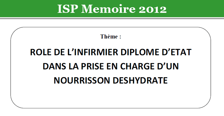 Role De L Infirmier Diplome D Etat Dans La Prise En Charge D Un Nourrisson Deshydrate Paramedical