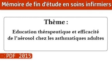 Photo of Memoire infirmier : Education thérapeutique et efficacité de l’aérosol chez les asthmatiques adultes